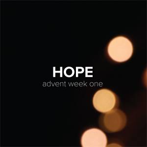Advent – Hope